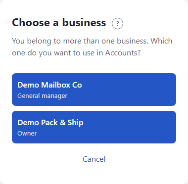 The Choose a business page with two businesses, each showing the role you have there.