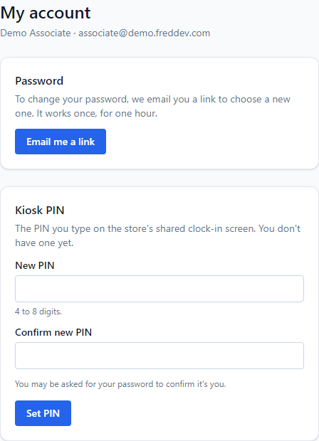 The My account page with the Kiosk PIN box: New PIN, Confirm new PIN and a Set PIN button.